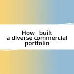 How I built a diverse commercial portfolio