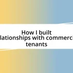 How I built relationships with commercial tenants