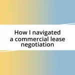 How I navigated a commercial lease negotiation