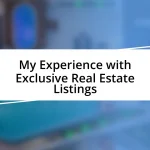 My Experience with Exclusive Real Estate Listings