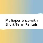 My Experience with Short-Term Rentals