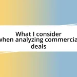 What I consider when analyzing commercial deals