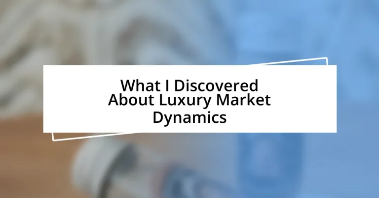 What I Discovered About Luxury Market Dynamics