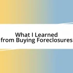 What I Learned from Buying Foreclosures