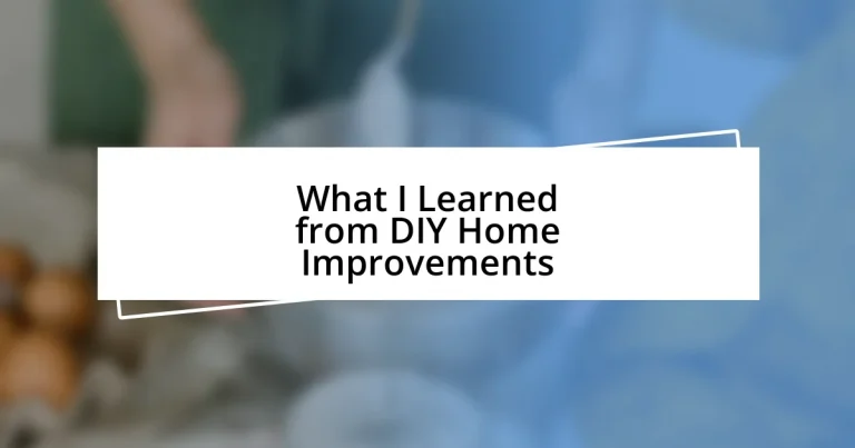 What I Learned from DIY Home Improvements