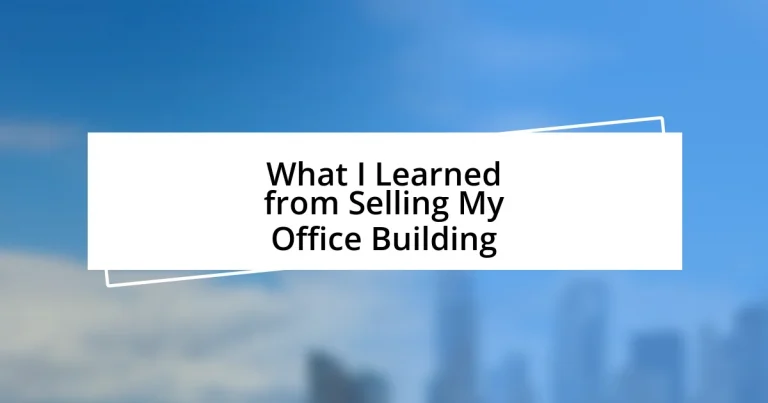 What I Learned from Selling My Office Building