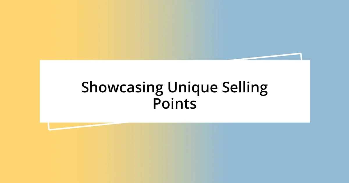 Showcasing Unique Selling Points