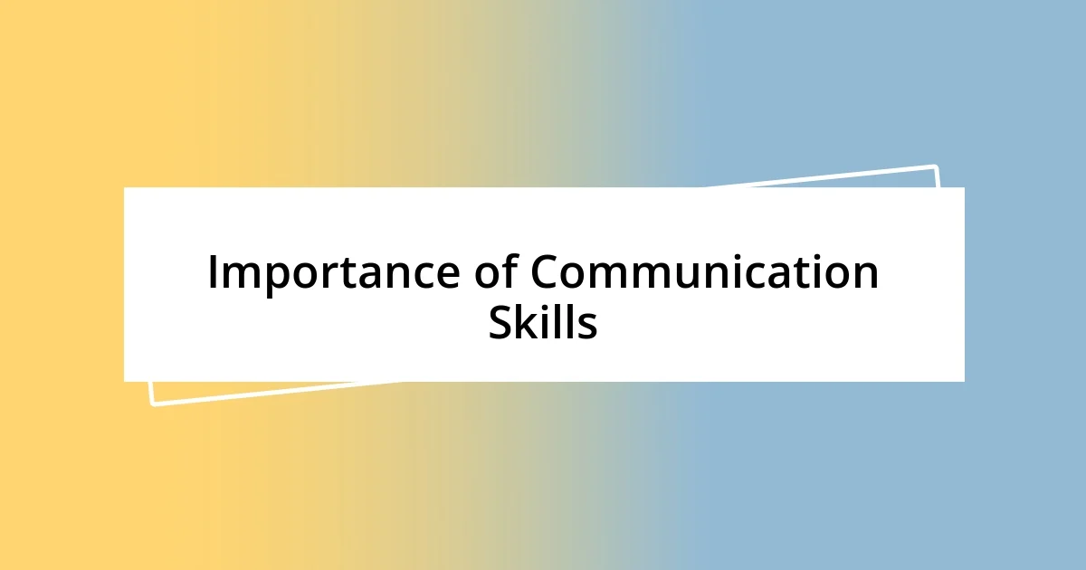 Importance of Communication Skills