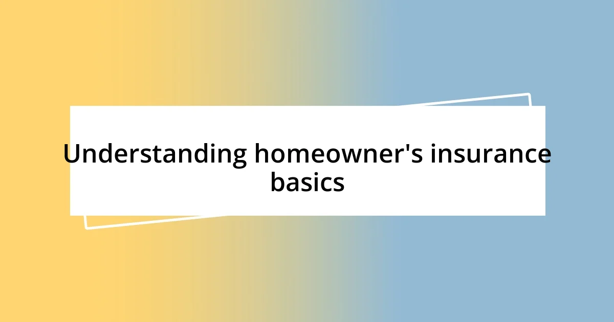 Understanding homeowner